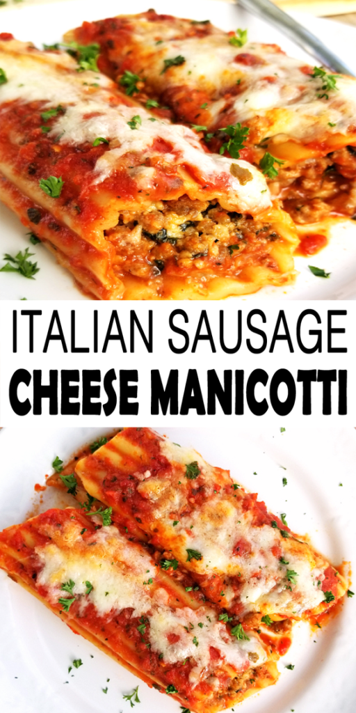 Italian Sausage and Cheese Baked Manicotti
